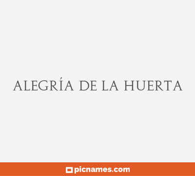 Alegría de la Huerta